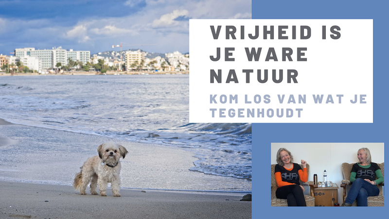 Vrijheid is je ware natuur