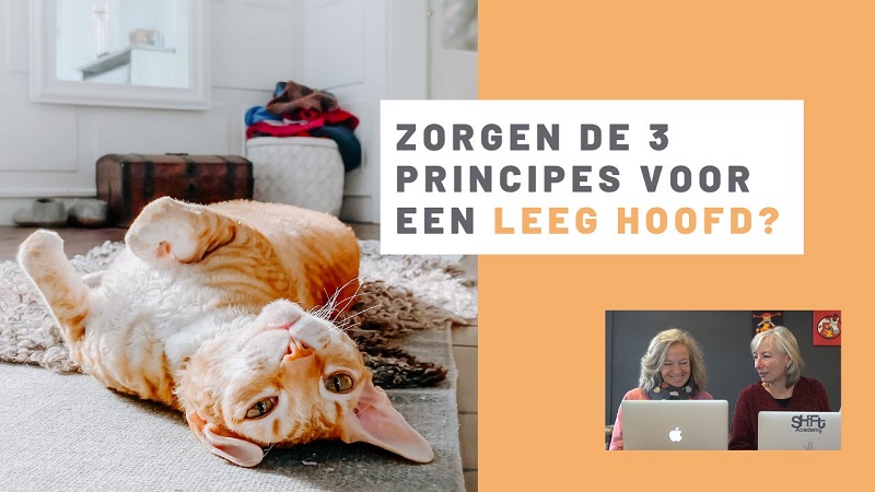 Zorgen de 3 principes voor een leeg hoofd?