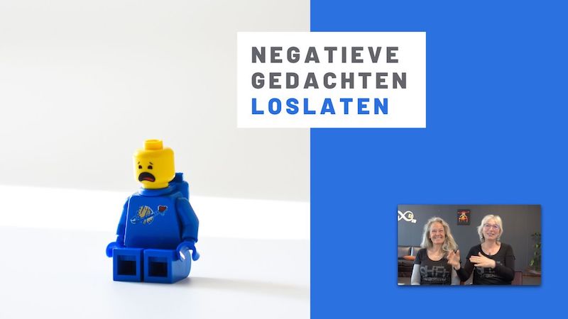 Negatieve gedachten loslaten