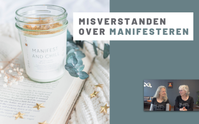 Misverstanden over manifesteren