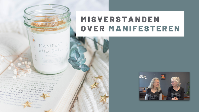 Misverstanden over manifesteren