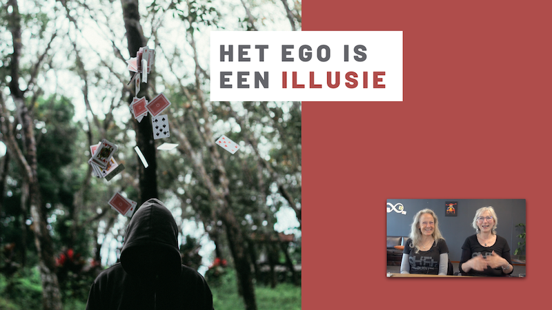 Het ego is een illusie