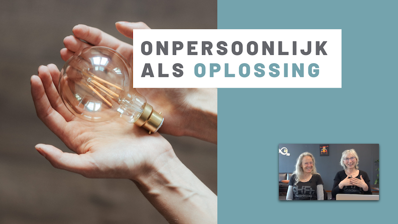 Onpersoonlijk als oplossing