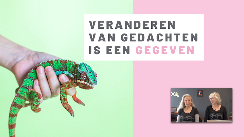 Veranderen van gedachten is een gegeven