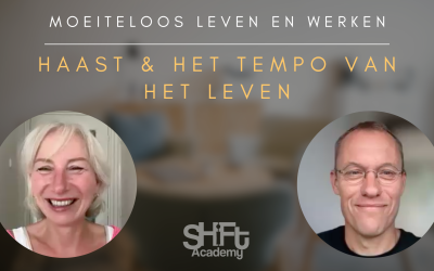 Podcast 26/8/2026: Haast & het tempo van het leven